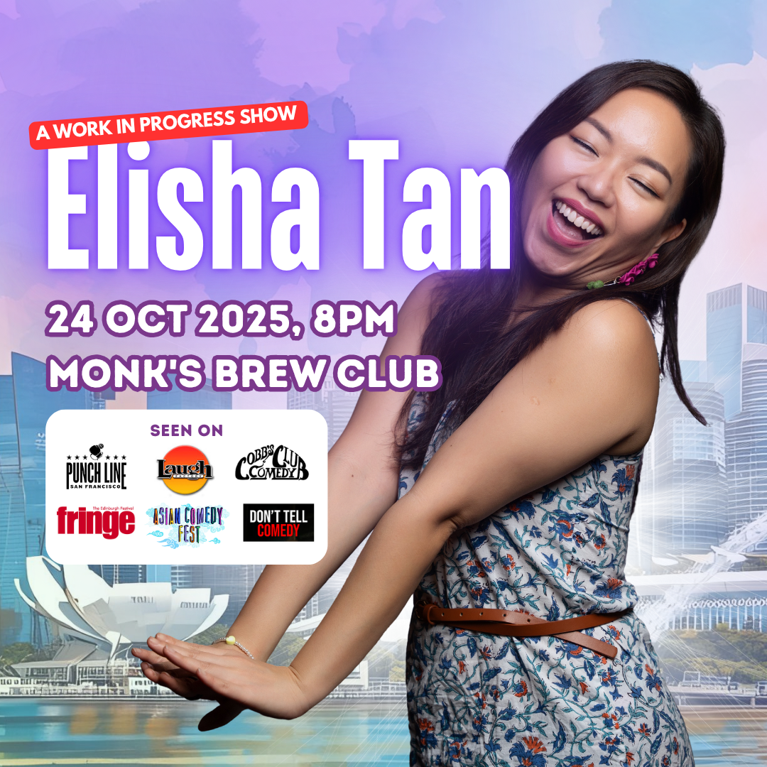 Elisha Tan: Work in Progress (Singapore Edition)